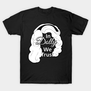 in dolly we trust T-Shirt